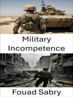 cover image of Military Incompetence